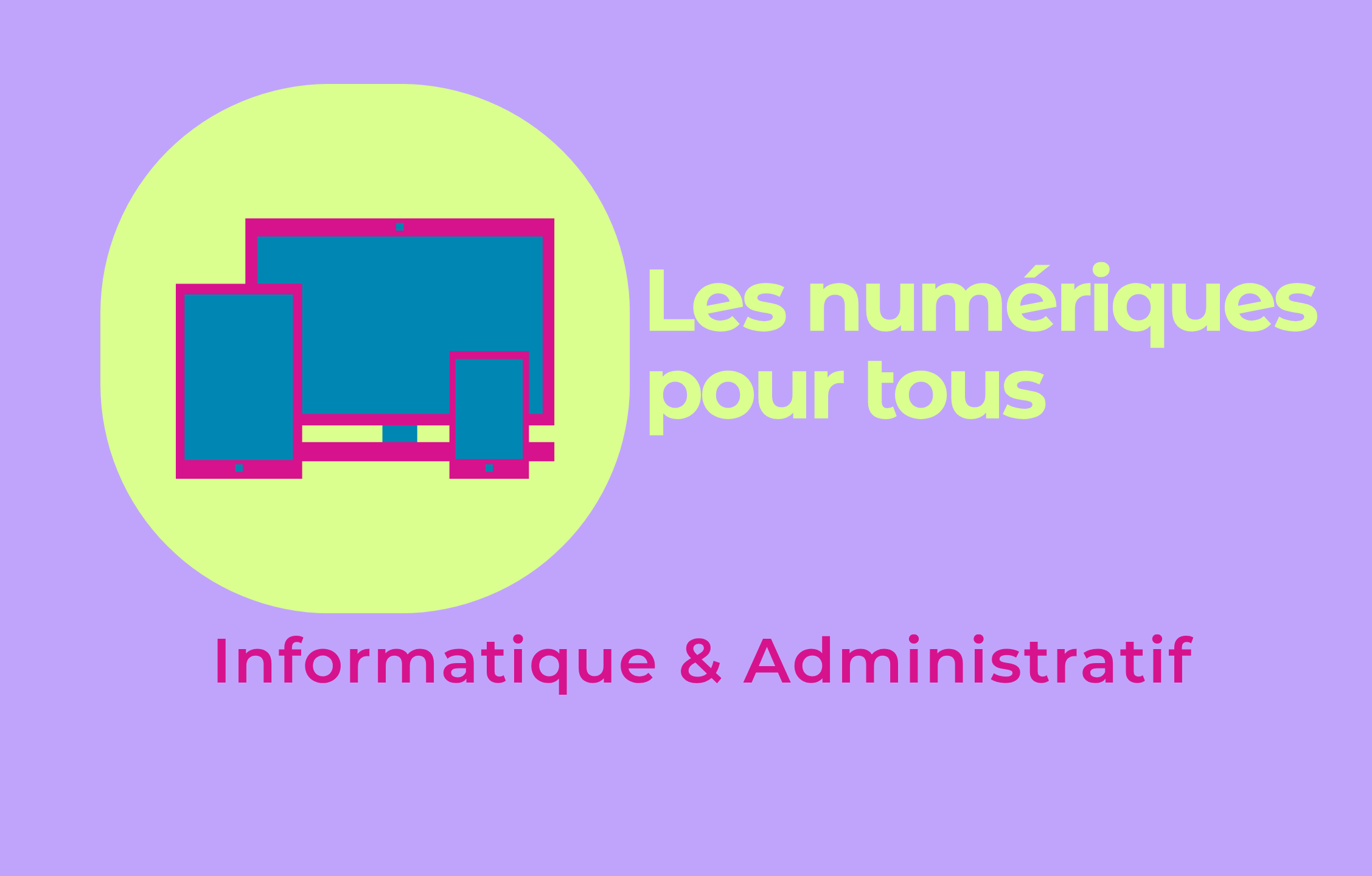 Les numériques pour tous